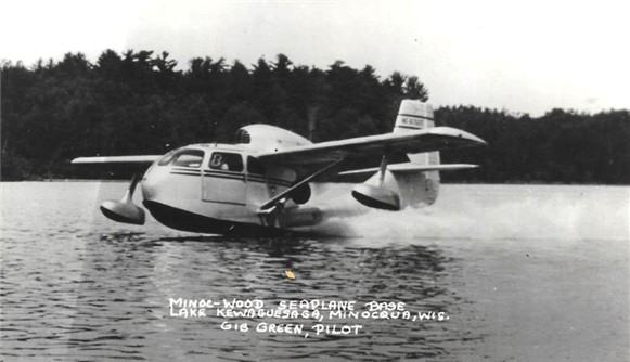 GIB GREEN The Seabee that Gib flew off of Lake Minocqua until influential