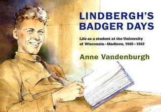 Lindbergh's Badger Days