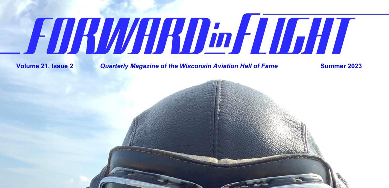 Jenn Rauscher Forward in Flight - Summer 2023 - Wisconsin Aviation Hall of Fame